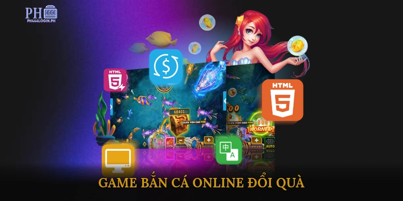 Game bắn cá online đổi quà