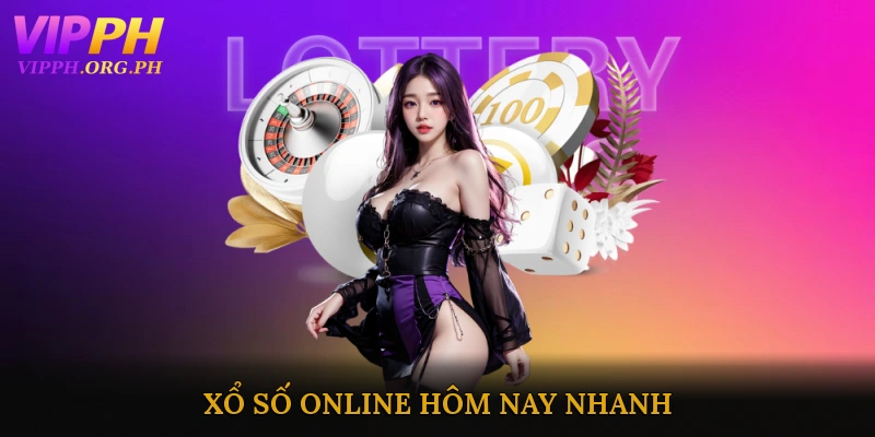 xổ số online hôm nay nhanh